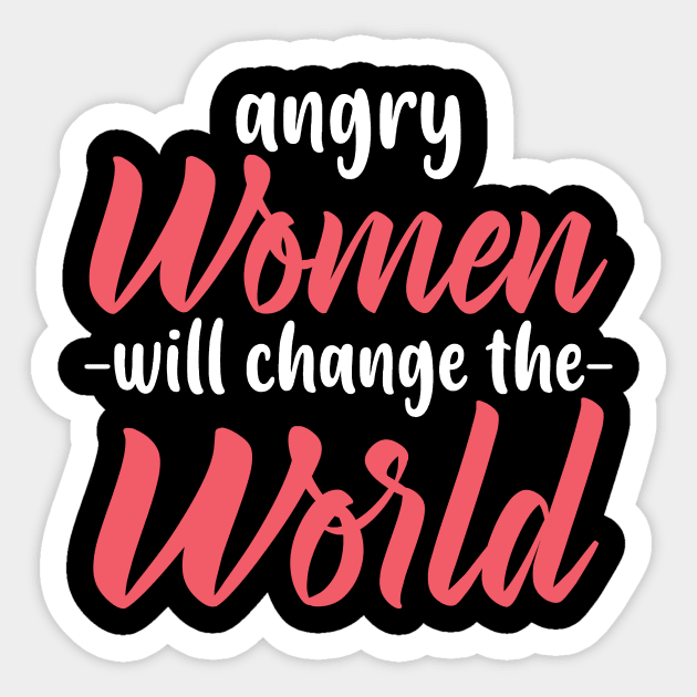 ANGRY WOMEN - FEMINIST DESIGN Sticker by bluesea33